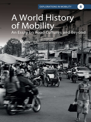 cover image of A World History of Mobility